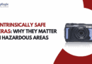 Intrinsically Safe Cameras: Why They Matter in Hazardous Areas
