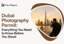 Dubai Photography Permit: Everything You Need to Know Before You Shoot