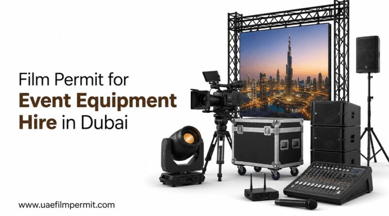 Event Equipment Hire Dubai: A Complete Guide for Successful Productions Event Equipment Hire Dubai: A Complete Guide for Successful Productions