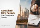 Abu Dhabi Film Permit: The Complete Guide