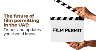 The Future of Film Permitting in the UAE: Trends and Updates You Should Know