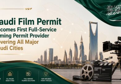 Saudi Film Permit Becomes First Full-Service Filming Permit Provider Covering All Major Saudi Cities
