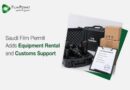 Saudi Film Permit Adds Equipment Rental and Customs Support