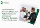 Saudi Film Permit Becomes Official Local Partner of Choice for International Production Companies Filming in Saudi Arabia