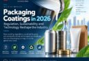 Packaging Coatings in 2026: Regulation, Sustainability and Technology Reshape the Industry