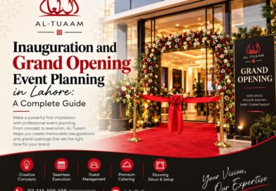Inauguration and Grand Opening Event Planning in Lahore: A Complete Guide